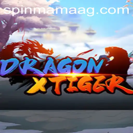 DragonXTiger: A Thrilling Adventure in Online Gaming