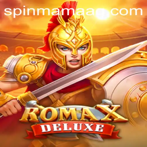 Immerse Yourself in the World of RomaXDeluxe: A Thrilling Gaming Experience